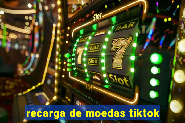 recarga de moedas tiktok